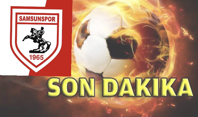 Samsunspor’dan O İsimle 3 Yıllık Anlaşma - Son Dakika Samsunspor Haber